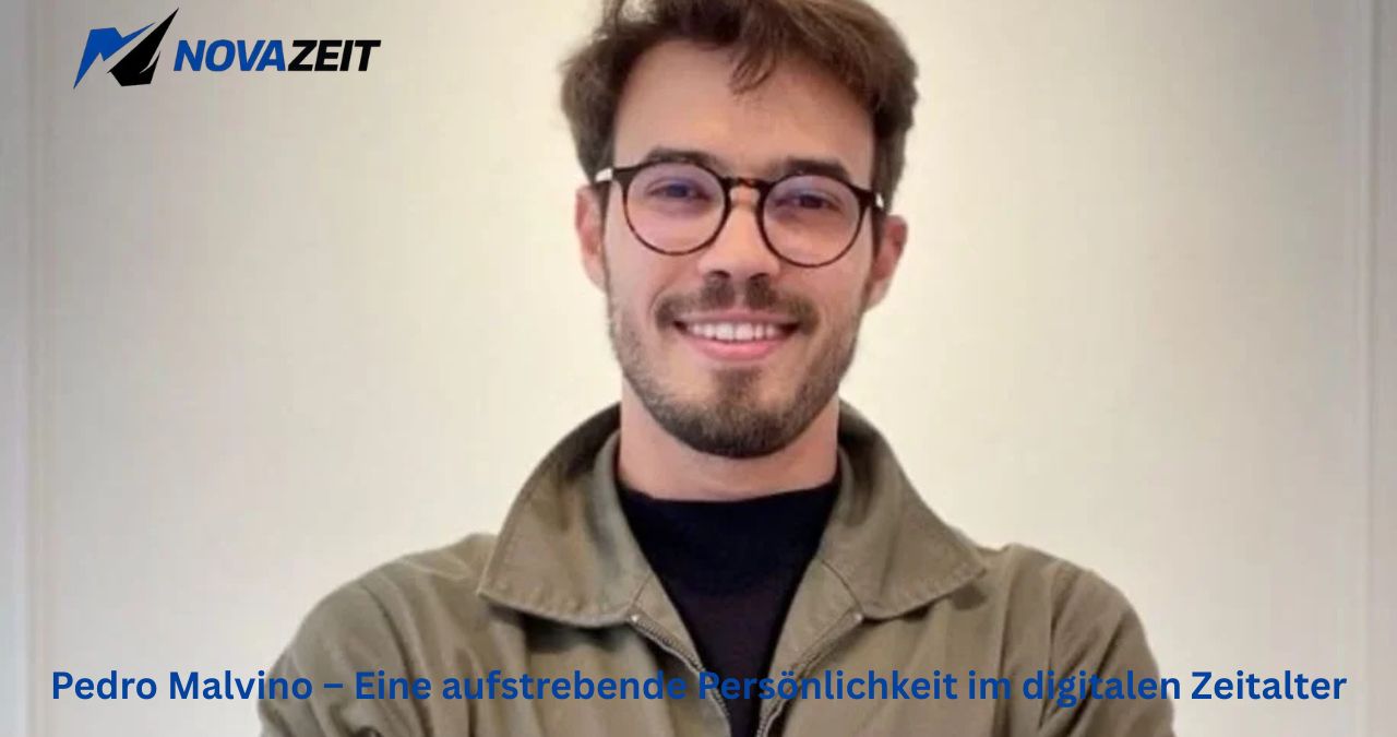 Pedro Malvino – Eine aufstrebende Persönlichkeit im digitalen Zeitalter