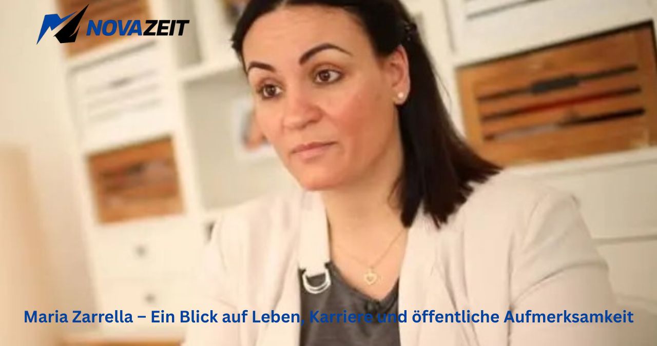 Maria Zarrella – Ein Blick auf Leben, Karriere und öffentliche Aufmerksamkeit